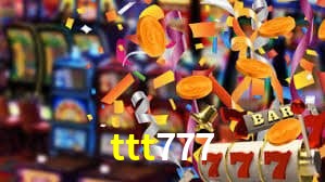ttt777,ttt777.com